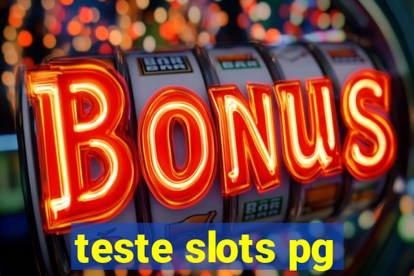 teste slots pg